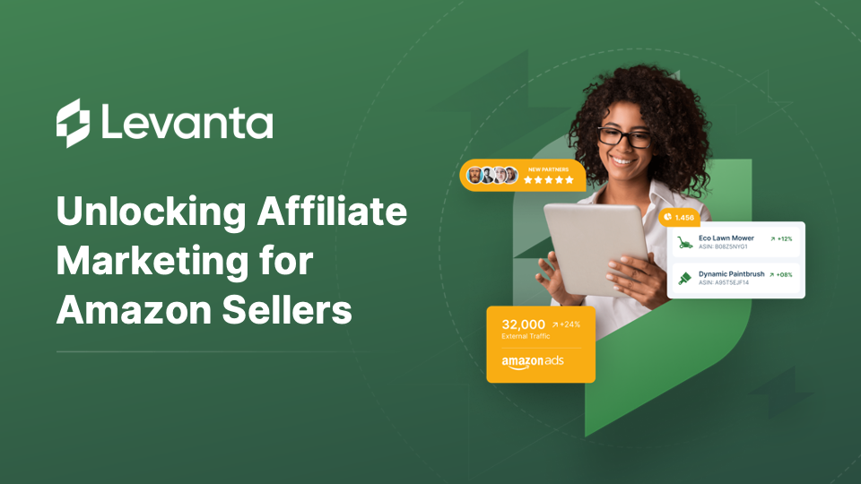 Affiliate Marketing for Amazon Sellers