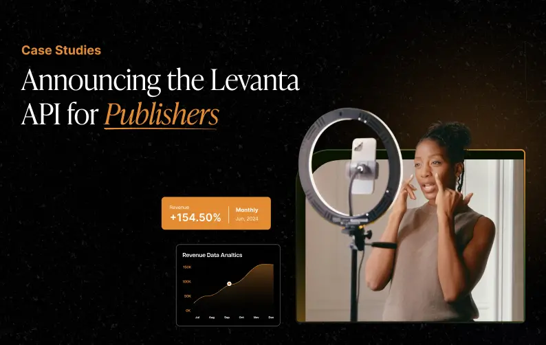 announcing the levanta api for publishers new